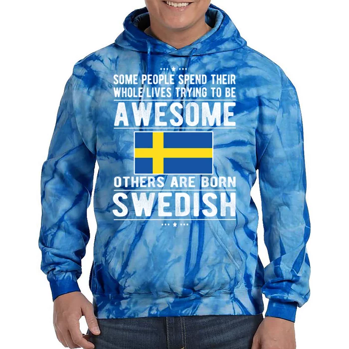 Awesome Swedish Flag Sweden Swedish Roots Gift Tie Dye Hoodie