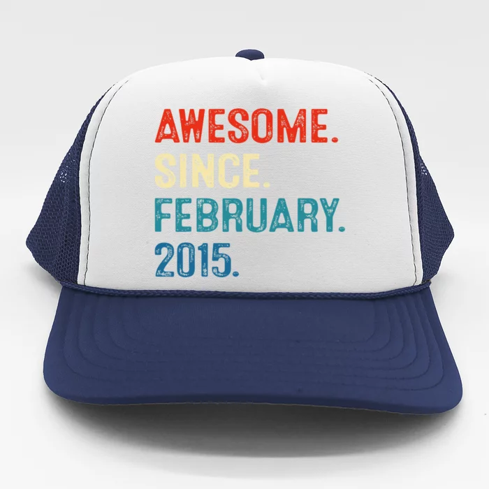 Awesome Since February 2015 8th Birthday Gift 8 Year Old Trucker Hat