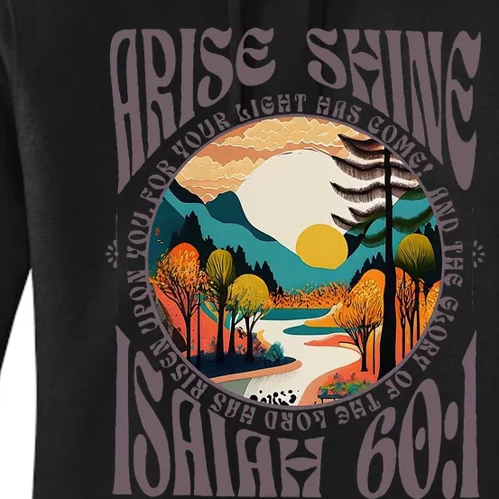 Arise Shine For Your Light Has Come Bible Verse Women's Pullover Hoodie