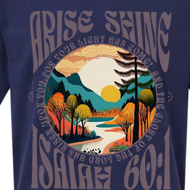 Arise Shine For Your Light Has Come Bible Verse Sueded Cloud Jersey T-Shirt