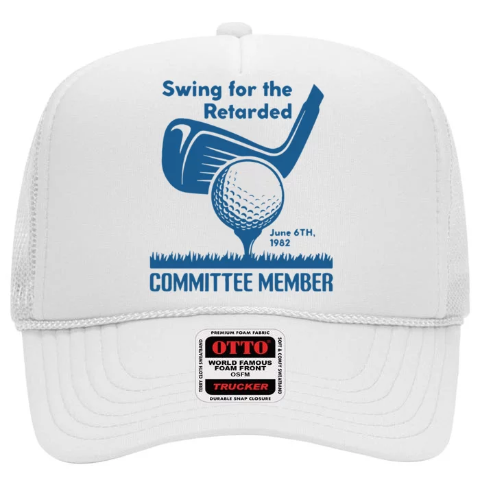 Awesome Swing For The Retarded Committee Member June 6th 1982 High Crown Mesh Trucker Hat