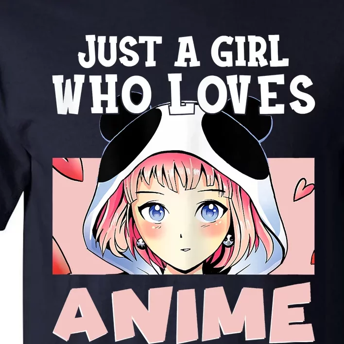 Anime Shirts For Girls , Just A Girl Who Loves Anime Tall T-Shirt