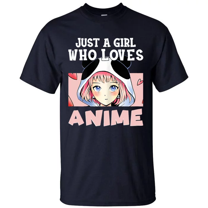 Anime Shirts For Girls , Just A Girl Who Loves Anime Tall T-Shirt