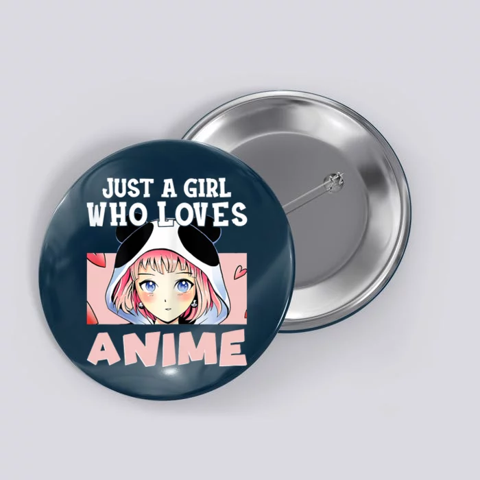 Anime Shirts For Girls , Just A Girl Who Loves Anime Button