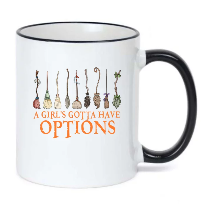 A S Gotta Have Options With Witch Broom Halloween Gift Black Color Changing Mug