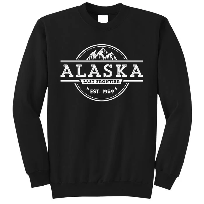 Alaska Souvenir Gift With A Vintage Style Mountain Design Tall Sweatshirt