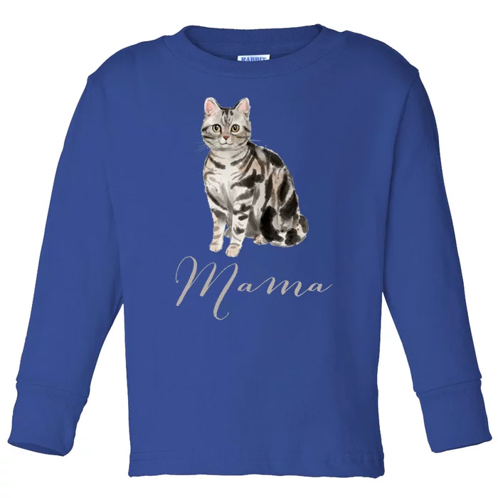 American Shorthair Gray Tabby Cat Mama Gift Cat Mom Present Gift Toddler Long Sleeve Shirt