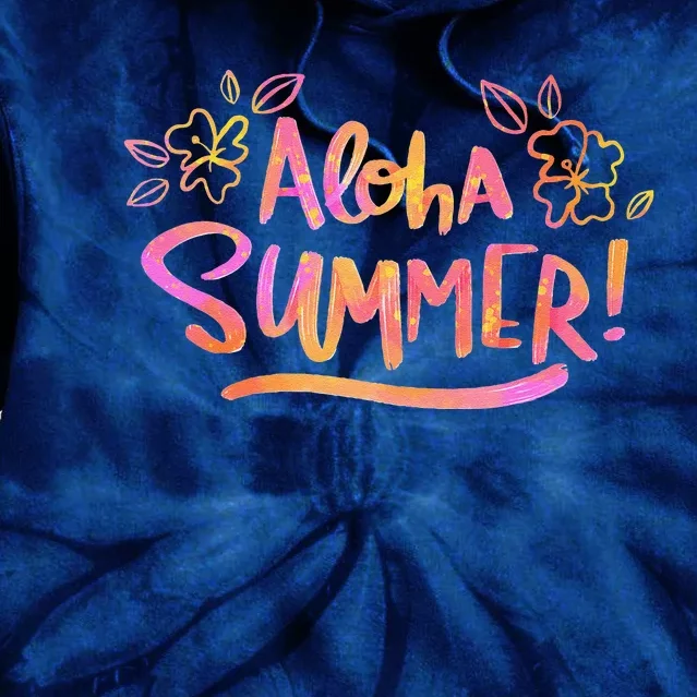 Aloha Summer Gift Tie Dye Hoodie