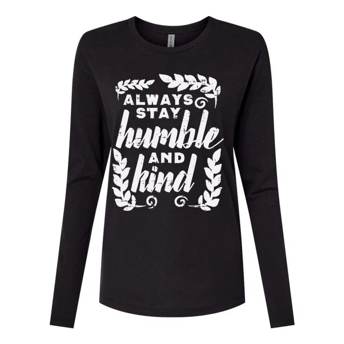 Always Stay Humble And Kind Unity Day Orange Anti Bullying Womens Cotton Relaxed Long Sleeve T-Shirt