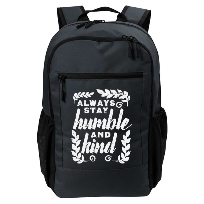 Always Stay Humble And Kind Unity Day Orange Anti Bullying Daily Commute Backpack