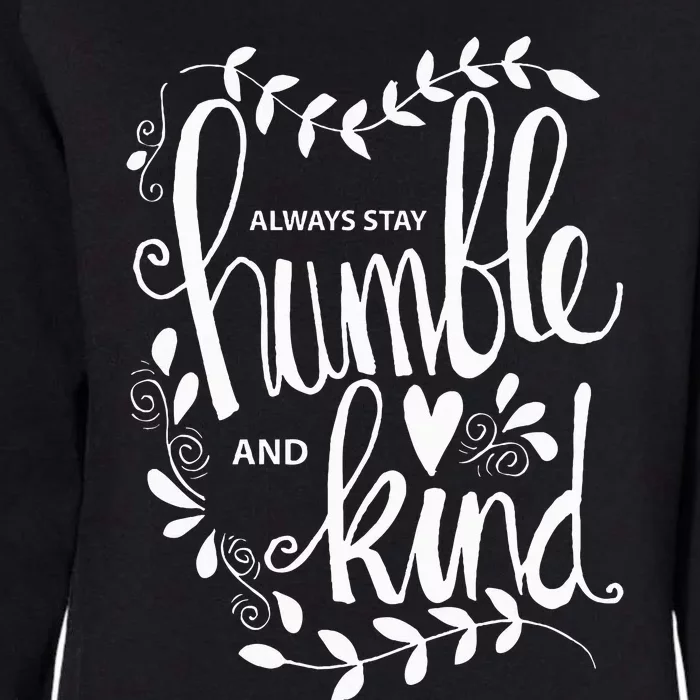 Always Stay Humble and Kind AntiBullying Unity Day Orange Womens California Wash Sweatshirt