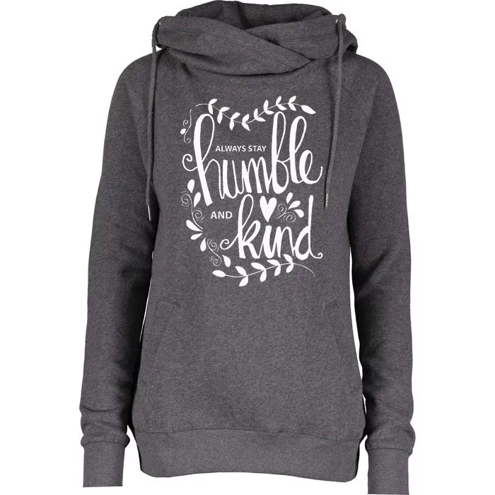 Always Stay Humble and Kind AntiBullying Unity Day Orange Womens Funnel Neck Pullover Hood