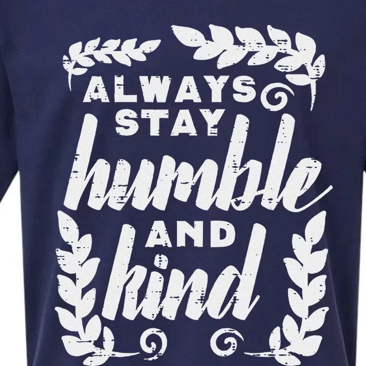 Always Stay Humble And Kind Unity Day Orange Anti Bullying Sueded Cloud Jersey T-Shirt