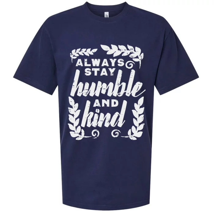 Always Stay Humble And Kind Unity Day Orange Anti Bullying Sueded Cloud Jersey T-Shirt