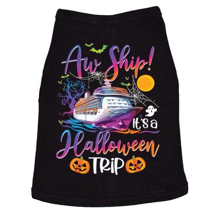 Aw Ship Halloween Trip Family Cruising Crew Cruise Squad Doggie Tank