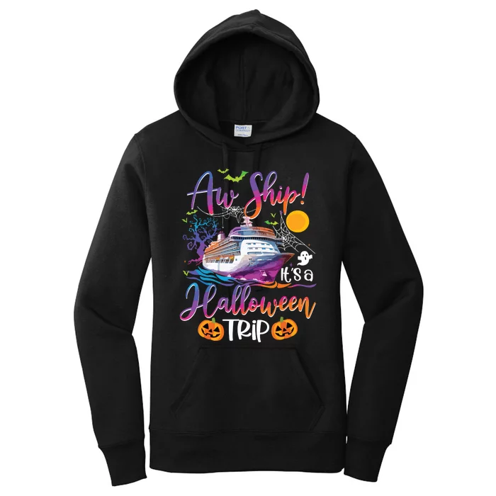 Aw Ship Halloween Trip Family Cruising Crew Cruise Squad Women's Pullover Hoodie