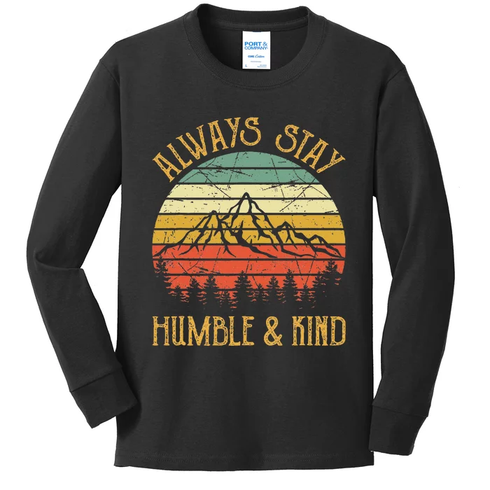 Always Stay Humble And Kind Kindness Country Music Kids Long Sleeve Shirt