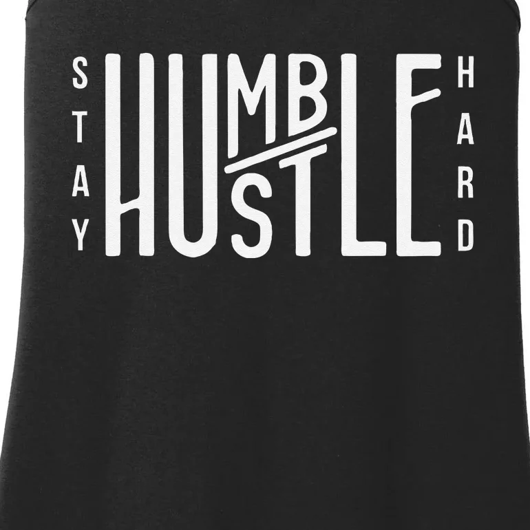 Always Stay Humble Hustle Hard Spread Kindness Inspirational Ladies Essential Tank