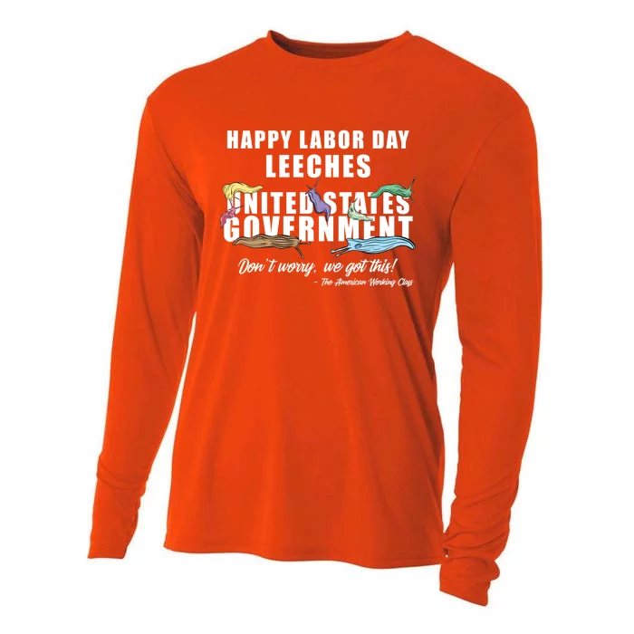 Anti Socialism Happy Labor Day Leeches Gift Cooling Performance Long Sleeve Crew