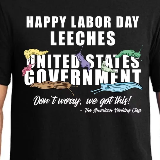 Anti Socialism Happy Labor Day Leeches Gift Pajama Set