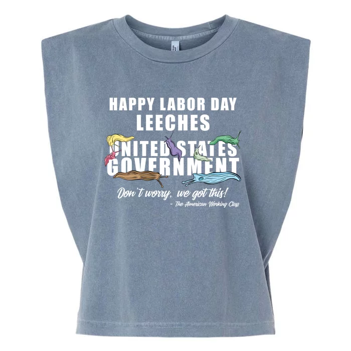 Anti Socialism Happy Labor Day Leeches Gift Garment-Dyed Women's Muscle Tee