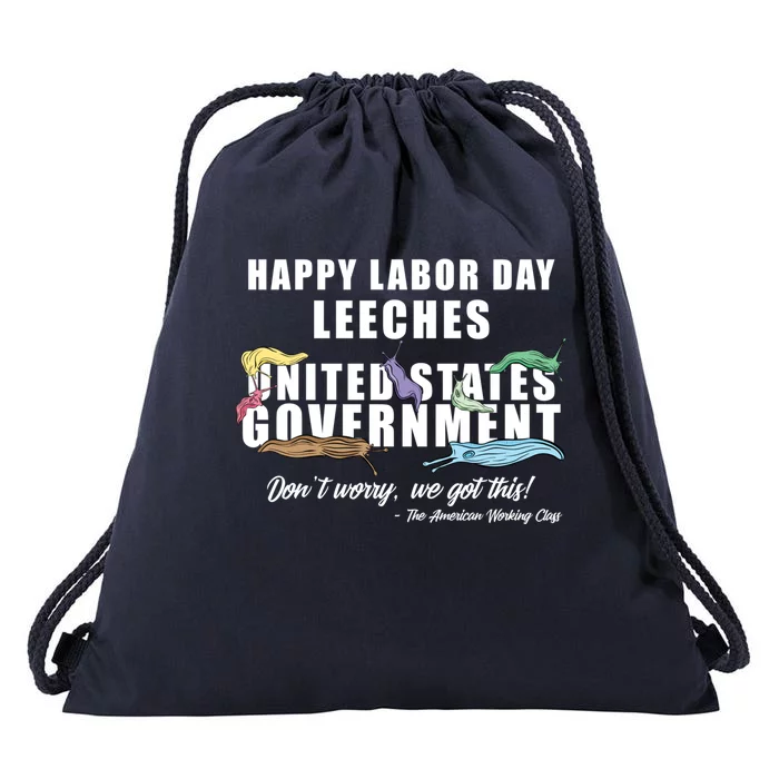 Anti Socialism Happy Labor Day Leeches Gift Drawstring Bag