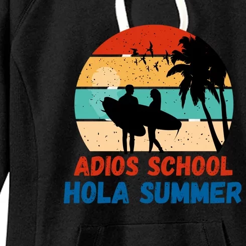 Adios School Hola Summer Women's Fleece Hoodie