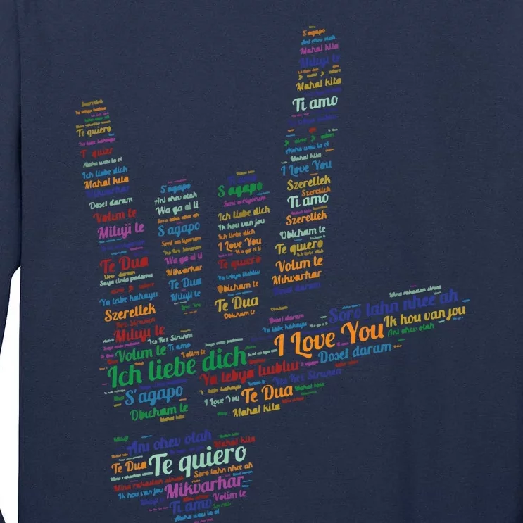 ASL Sign I Love You In 40 Different Languages ASL Tall Long Sleeve T-Shirt