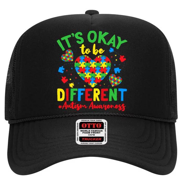 Autism Support It'S Okay To Be Different Autism Awareness High Crown Mesh Trucker Hat