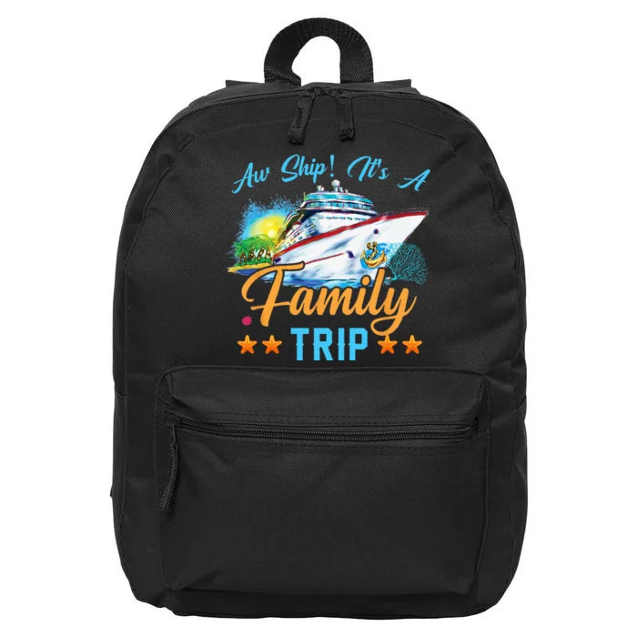 Aw Ship It's A Family Trip 16 in Basic Backpack