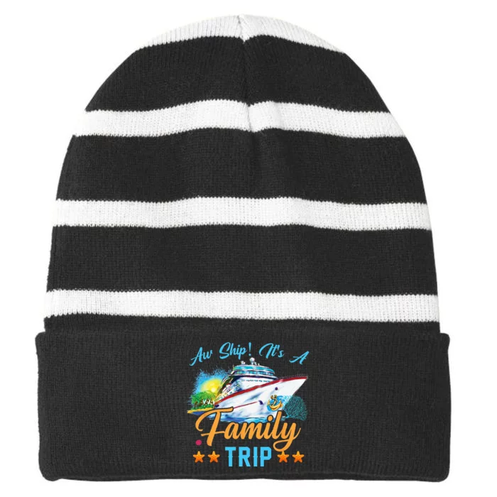 Aw Ship It's A Family Trip Striped Beanie with Solid Band