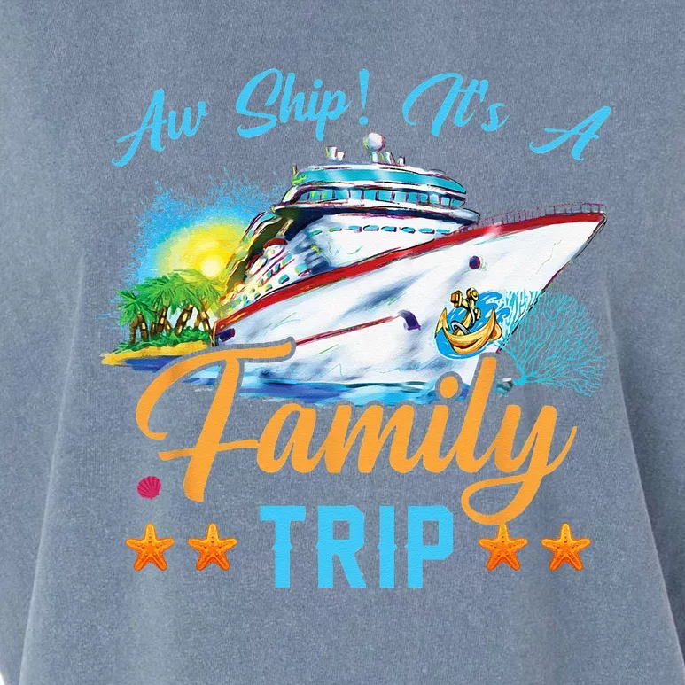 Aw Ship It's A Family Trip Garment-Dyed Women's Muscle Tee