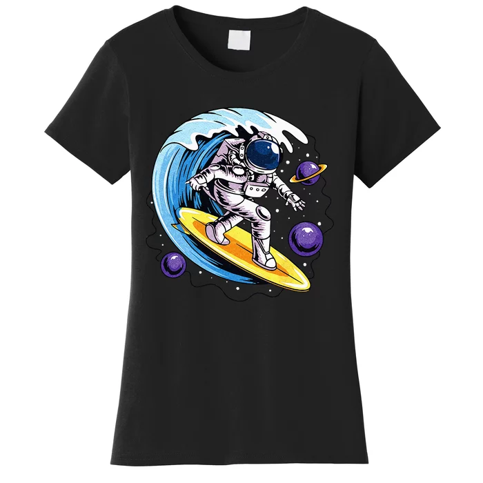 Astronaut Surfing in Outer Space Surfer Surfboarder Spaceman Women's T-Shirt