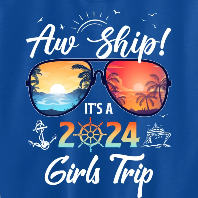 Aw Ship ItS A 2024 Trip Cruising Vacation Gift Kids Sweatshirt