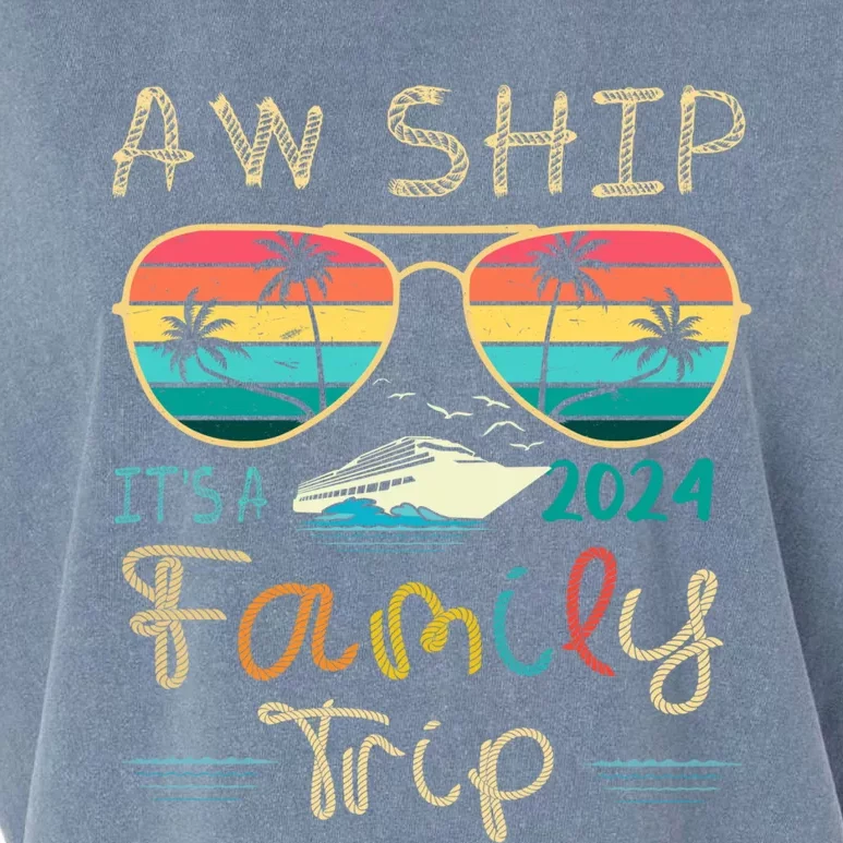 Aw Ship ItS A Family Trip Matching Family Group Cruise Great Gift Garment-Dyed Women's Muscle Tee