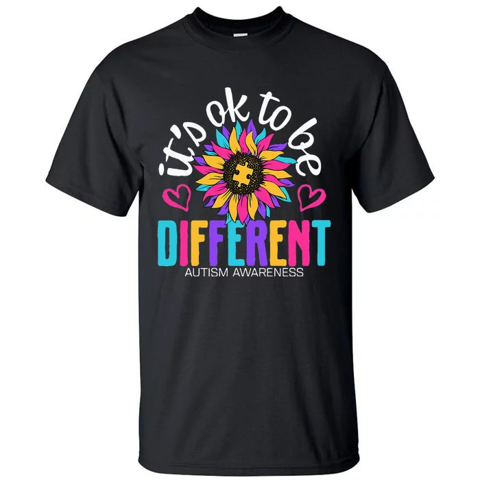 Autism Sunflower it's ok to be Different Autism Awareness Tall T-Shirt