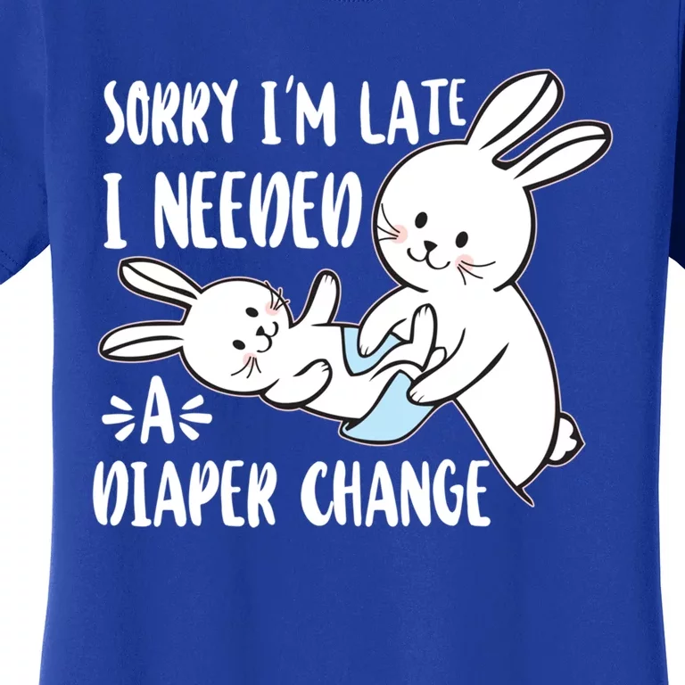 Abdl Sorry I Am Late I Needed A Diaper Change Cute Bunny Gift Women's T-Shirt