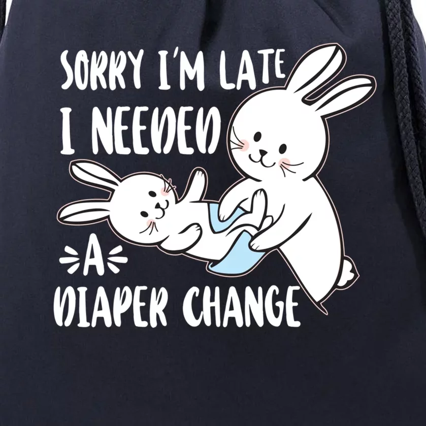 Abdl Sorry I Am Late I Needed A Diaper Change Cute Bunny Gift Drawstring Bag