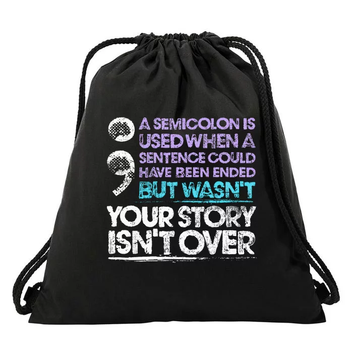 A Semicolon Is Used When A Sentence Could Have Been Ended Drawstring Bag