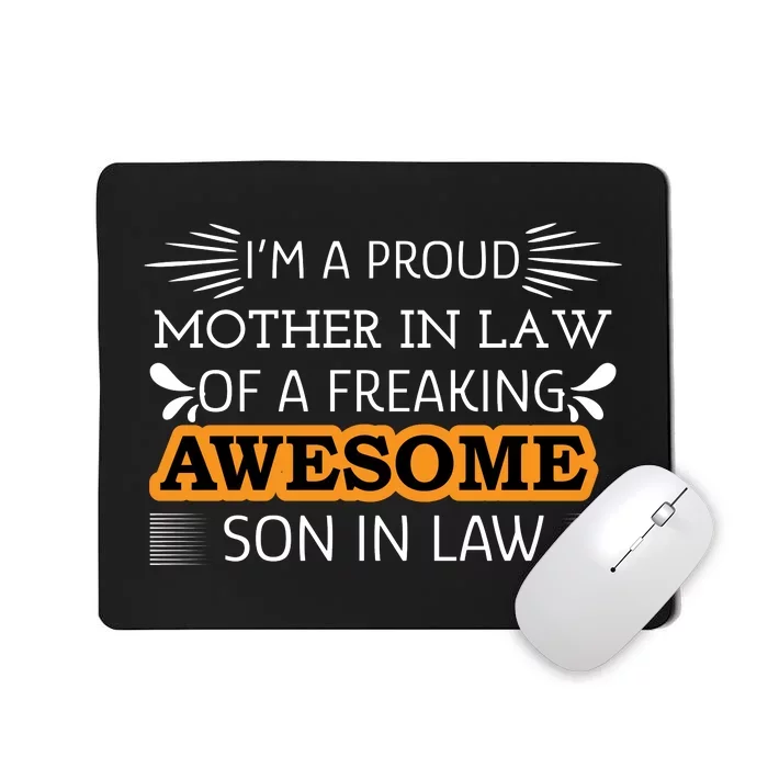 Awesome Son In Law T Mousepad