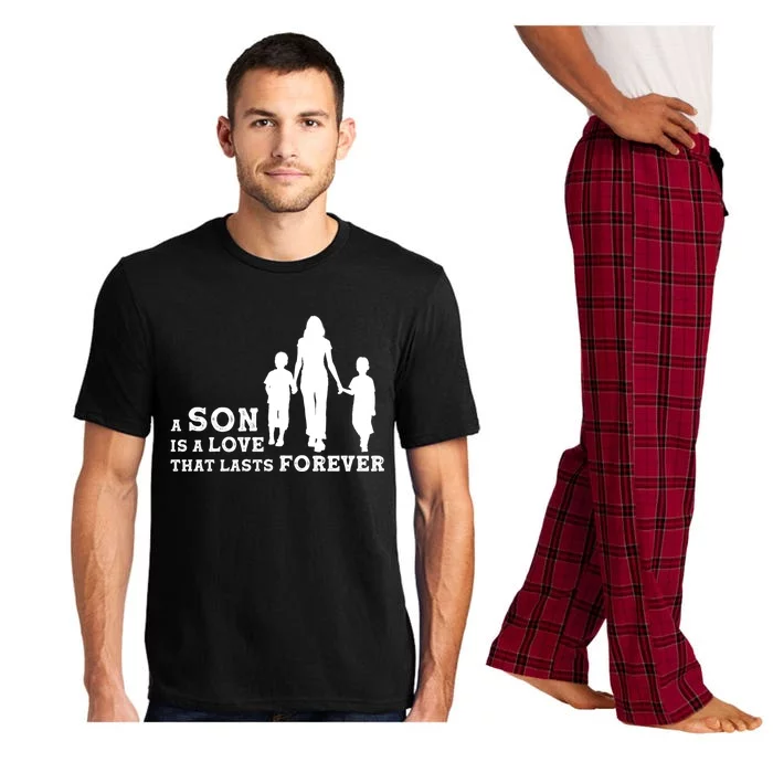 A Son Is A Love That Lasts Forever Dad Son Gift Pajama Set