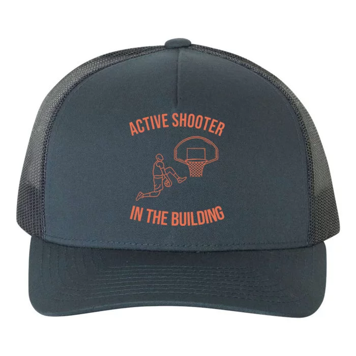 Active Shooter In The Building Yupoong Adult 5-Panel Trucker Hat