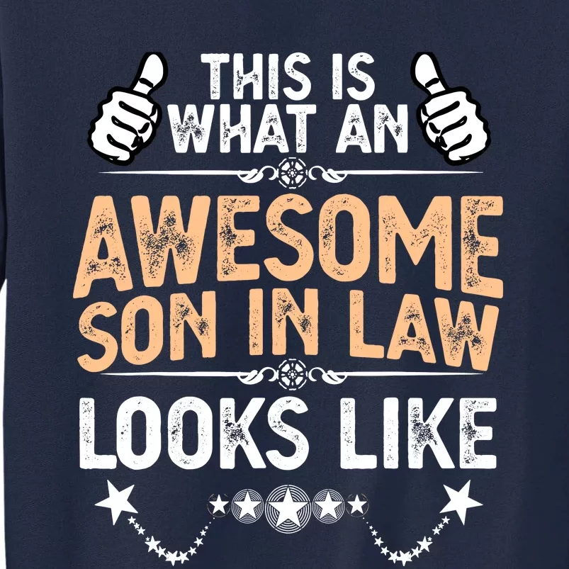 Awesome Son In Law Birthday Gift Ideas Awesome Mother In Law Tall Sweatshirt