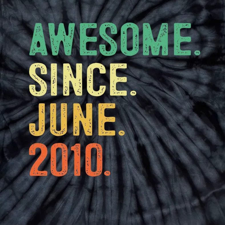 Awesome Since June 2010 13th Birthday Gift 13 Years Old Tie-Dye T-Shirt