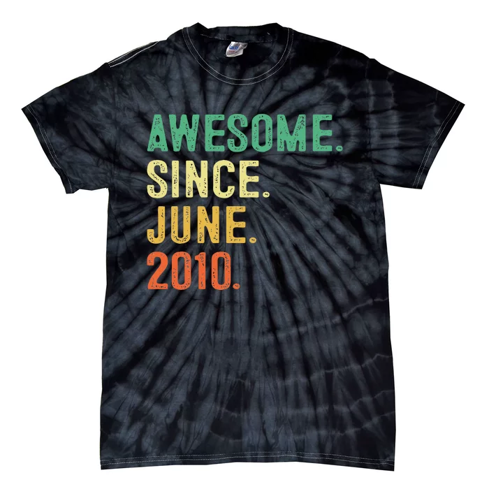 Awesome Since June 2010 13th Birthday Gift 13 Years Old Tie-Dye T-Shirt