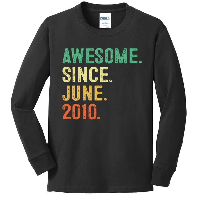 Awesome Since June 2010 13th Birthday Gift 13 Years Old Kids Long Sleeve Shirt