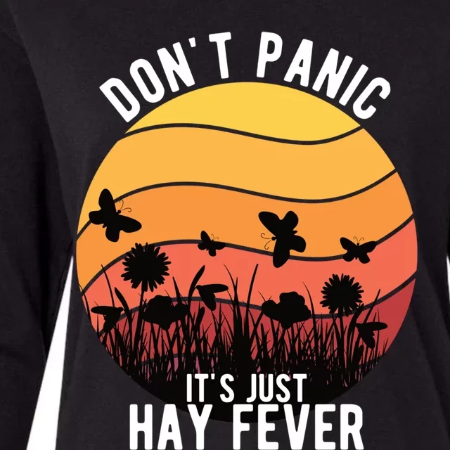 Allergy Sufferer Joke Dont Panic Its Just Hay Fever Funny Gift Womens Cotton Relaxed Long Sleeve T-Shirt