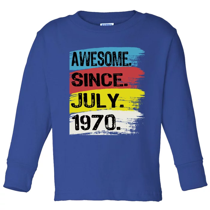 Awesome Since July 1970 Leo Cancer 18th Birthday Meaningful Gift Toddler Long Sleeve Shirt