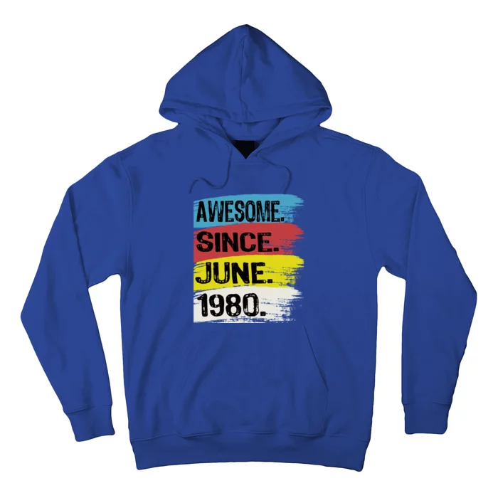 Awesome Since June 1980 Gemini Cancer 43rd Birthday Gift Hoodie