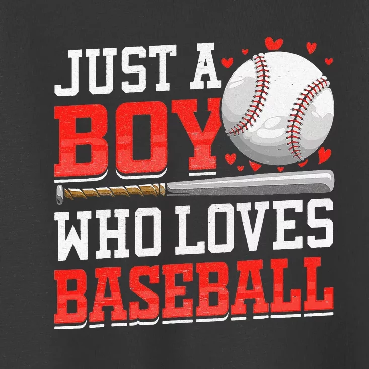 American Sport Just A Who Loves Baseball Gifts Toddler T-Shirt